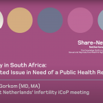 Infertility in South Africa: A Neglected Issue in Need of a Public Health Response