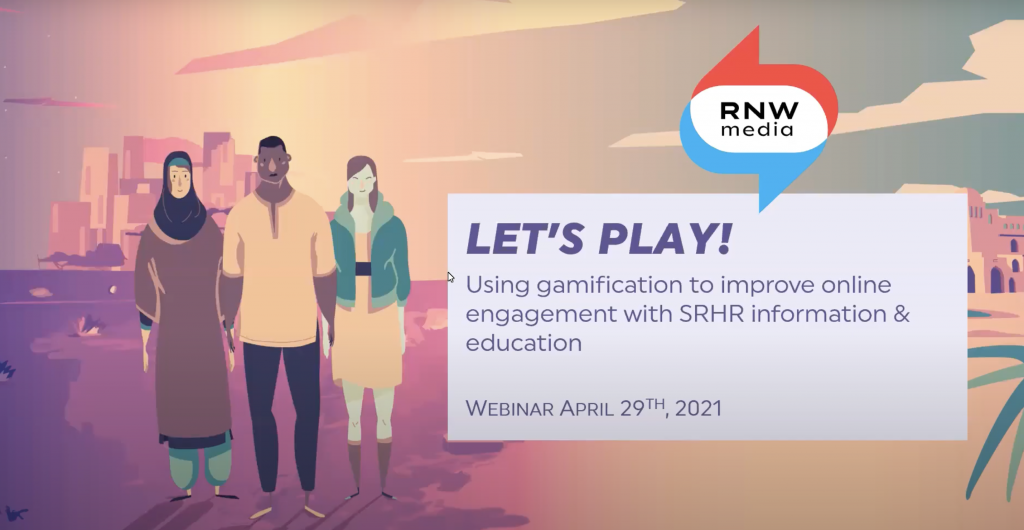 Webinar report: Let’s play! SRHR gamification webinar by RNW Media