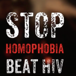 STOP HOMOPHOBIA BEAT HIV