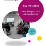 Key Messages from ‘Debriefing the 22nd AIDS conference’