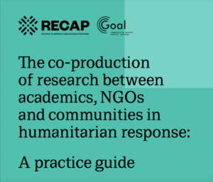 The co-production of research between academics, NGOs and communities in humanitarian response: A practice guide