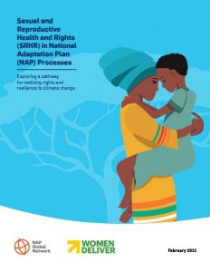Sexual and Reproductive Health and Rights (SRHR) in National Adaptation Plan (NAP) Processes