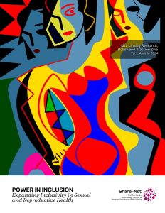 POWER IN INCLUSION: Expanding Inclusivity in Sexual and Reproductive Health (Vol 1, 12th LRPP Zine)