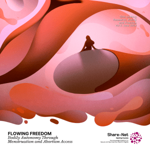 Flowing Freedom: Bodily Autonomy Through Menstruation and Abortion Access (Vol 2, 12th LRPP Zine)
