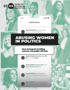 Abusing women in politics: New research from the Center for Countering Digital Hate